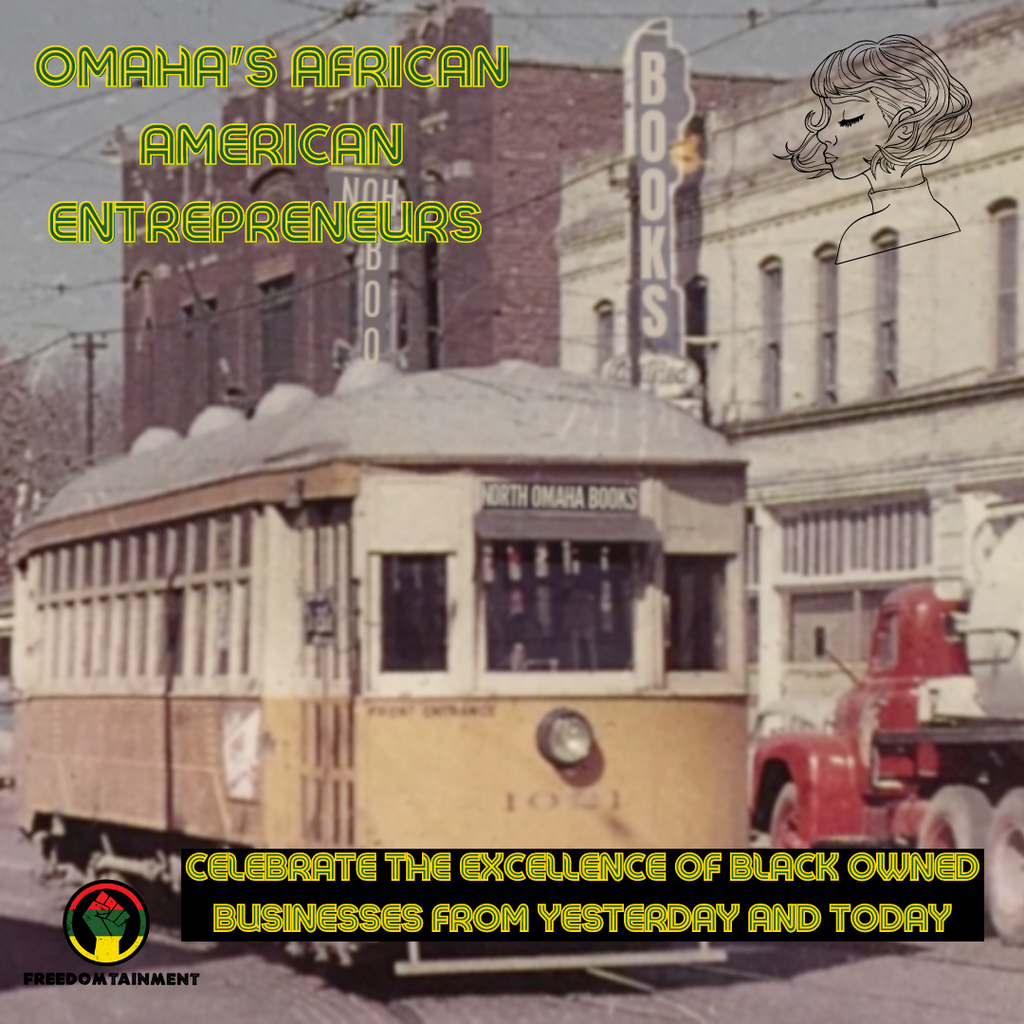 History of Businesses Owned by African Americans in Omaha