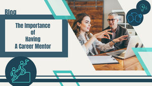 Career Mentor is Crucial to Reach your Goal